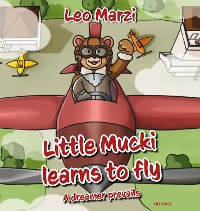 Cover Little Mucki learns to fly