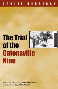 Cover Trial of the Catonsville Nine