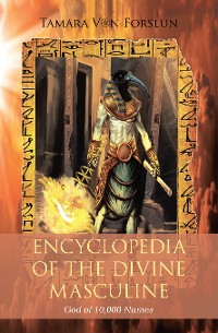 Cover Encyclopaedia of the  the Divine Masculine God of 10,000 Names