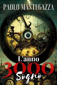 Cover L'Anno 3000 - Sogno