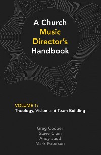 Cover A Church Music Director's Handbook: Volume 1