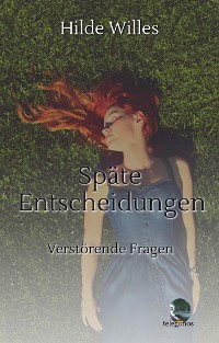 Cover Späte Entscheidungen