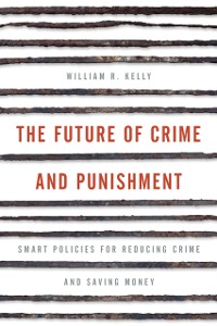 Cover Future of Crime and Punishment