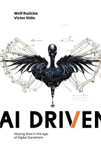 Cover AI Driven : Staying Alive in the Age of Digital Darwinism