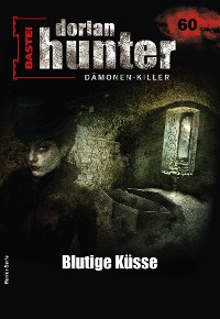 Cover Dorian Hunter 60 - Horror-Serie