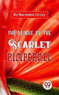 Cover The League Of The Scarlet Pimpernel