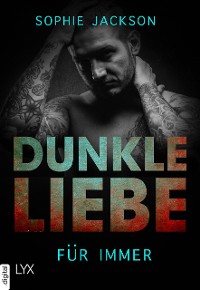 Cover Dunkle Liebe - Für immer