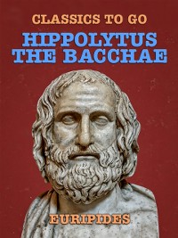 Cover Hippolytus, The Bacchae