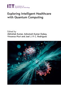 Cover Exploring Intelligent Healthcare with Quantum Computing