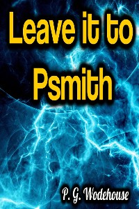 Cover Leave it to Psmith