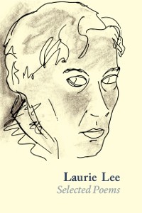 Cover Laurie Lee Selected Poems