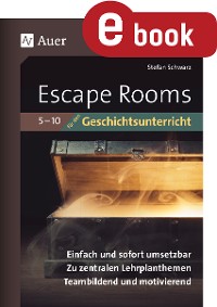 Cover Escape-Rooms für den Geschichtsunterricht 5-10