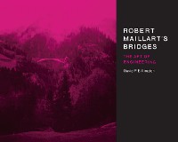 Cover Robert Maillart's Bridges