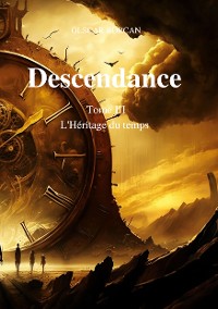 Cover Descendance - Tome 3