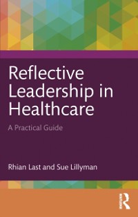 Cover Reflective Leadership in Healthcare