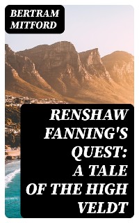 Cover Renshaw Fanning's Quest: A Tale of the High Veldt