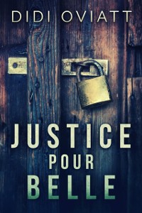 Cover Justice Pour Belle