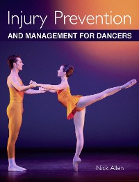 Cover Injury Prevention and Management for Dancers