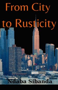 Cover From City to Rusticity