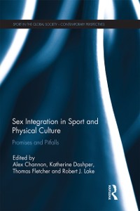 Cover Sex Integration in Sport and Physical Culture