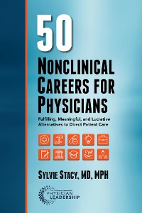 Cover 50 Nonclinical Careers for Physicians