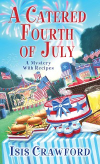 Cover A Catered Fourth of July