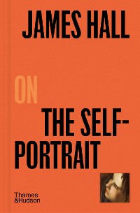 Cover James Hall on the Self-Portrait (Pocket Perspectives)