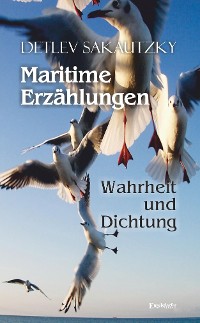 Cover Maritime Erzählungen - Wahrheit und Dichtung