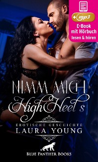 Cover Nimm mich in HighHeels | Erotik Audio Story | Erotisches Hörbuch