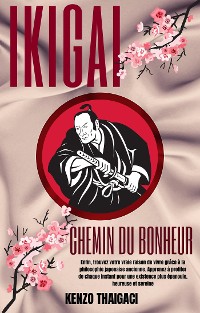 Cover Ikigai - Le Chemin du bonheur