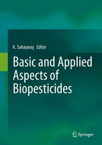 Cover Basic and Applied Aspects of Biopesticides