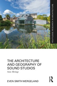 Cover Architecture and Geography of Sound Studios