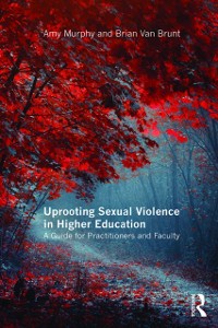 Cover Uprooting Sexual Violence in Higher Education