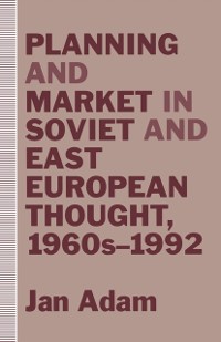 Cover Planning and Market in Soviet and East European Thought, 1960s-1992