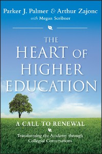 Cover The Heart of Higher Education