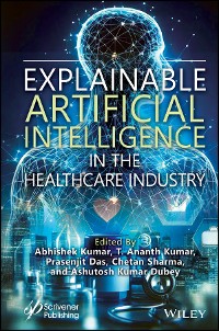 Cover Explainable Artificial Intelligence in the Healthcare Industry