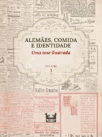 Cover Alemães, comida e identidade: uma tese ilustrada