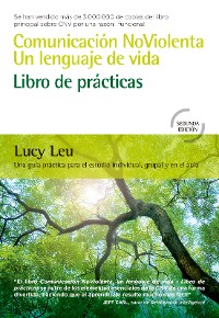 Cover Comunicación NoViolenta, un lenguaje de vida: Libro de prácticas