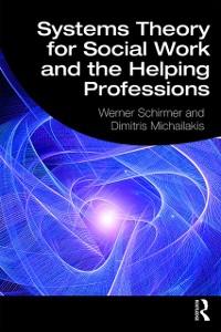 Cover Systems Theory for Social Work and the Helping Professions