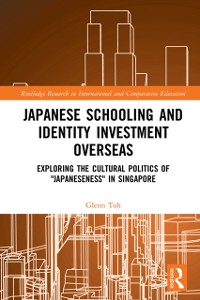 Cover Japanese Schooling and Identity Investment Overseas