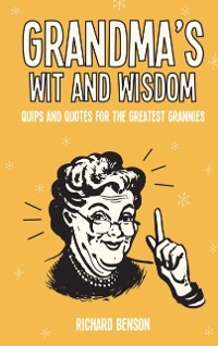 Cover Grandma's Wit and Wisdom