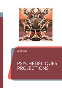 Cover Psychédéliques projections