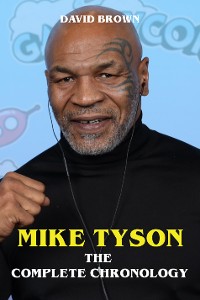 Cover Mike Tyson - The Complete Chronology