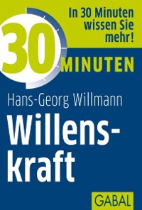 Cover 30 Minuten Willenskraft