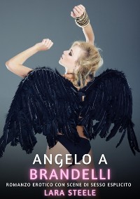 Cover Angelo a Brandelli