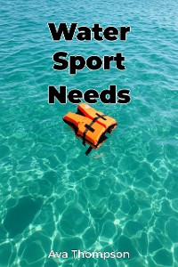 Cover Water Sport Needs