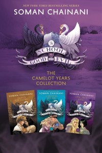 Cover School for Good and Evil 3-Book Collection: The Camelot Years