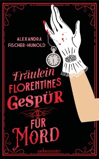 Cover Fräulein Florentines Gespür für Mord