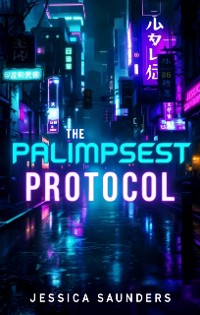 Cover The Palimpsest Protocol