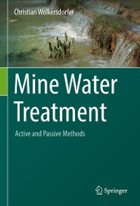 Cover Mine Water Treatment – Active and Passive Methods